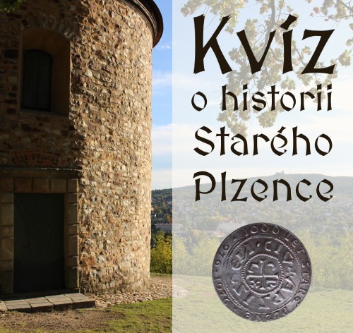 Kvíz nejen o historii Starého Plzence